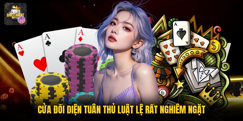 Cửa đối diện tuân thủ luật lệ rất nghiêm ngặt