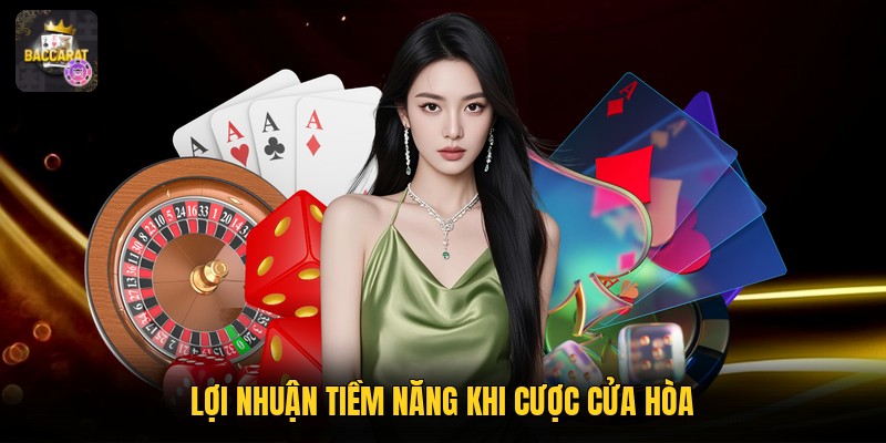 Lợi nhuận tiềm năng khi cược cửa hòa