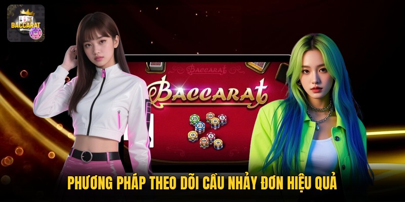 Phương pháp theo dõi cầu nhảy đơn hiệu quả