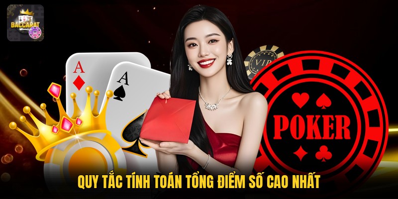 Quy tắc tính toán tổng điểm số cao nhất